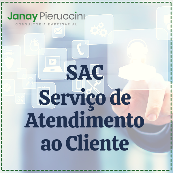 SAC - Serviço de Atendimento ao Cliente